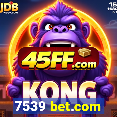 7539 bet.com